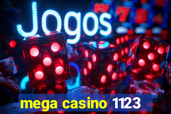 mega casino 1123