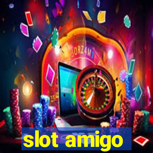 slot amigo