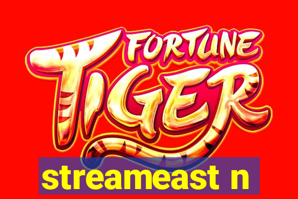 streameast n