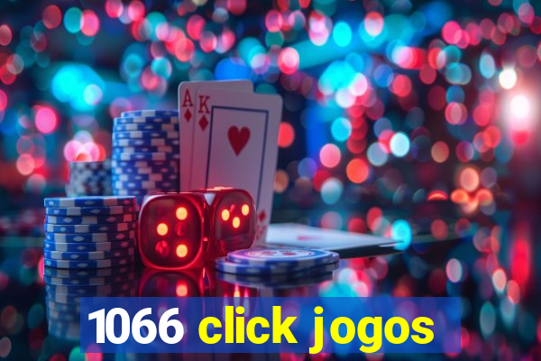 1066 click jogos