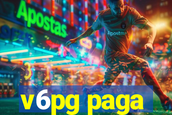 v6pg paga