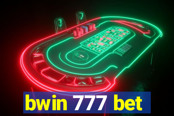 bwin 777 bet