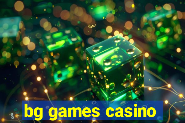 bg games casino