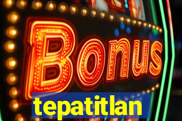 tepatitlan