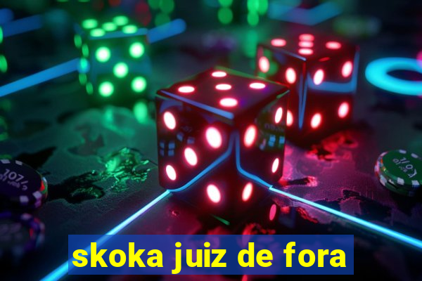 skoka juiz de fora