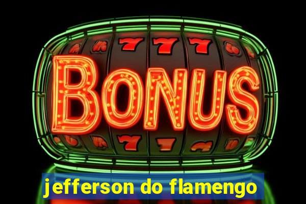 jefferson do flamengo