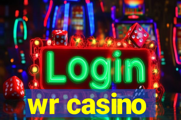 wr casino