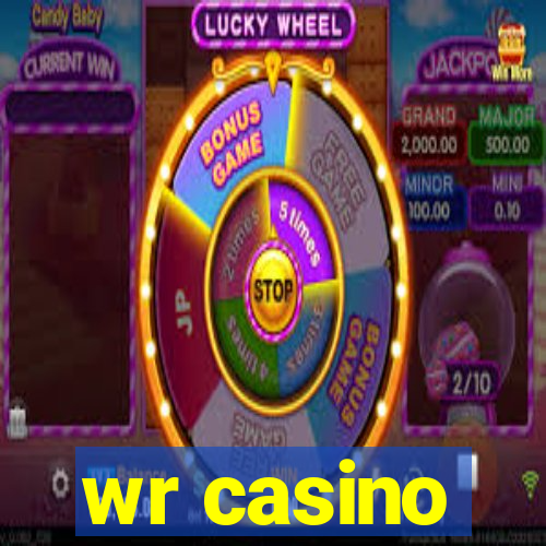 wr casino