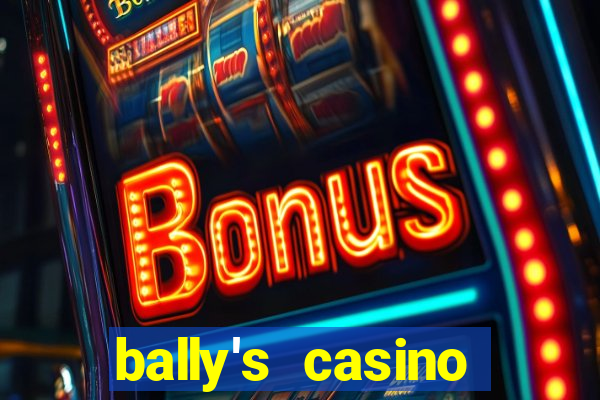 bally's casino atlantic city