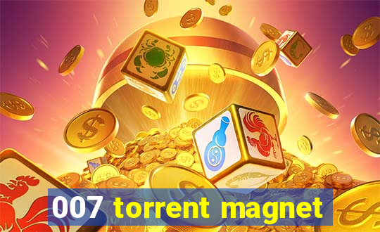 007 torrent magnet