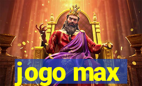 jogo max