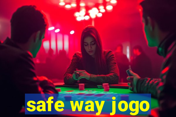 safe way jogo