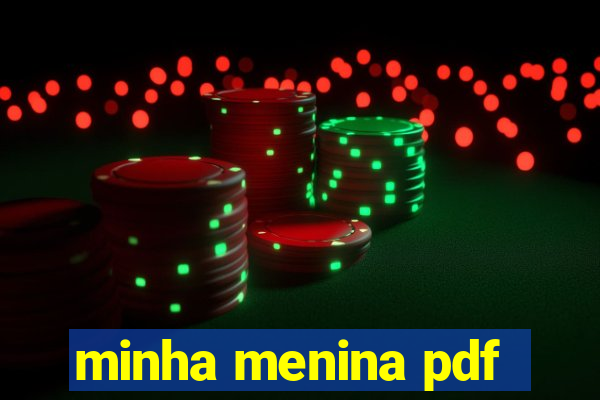 minha menina pdf