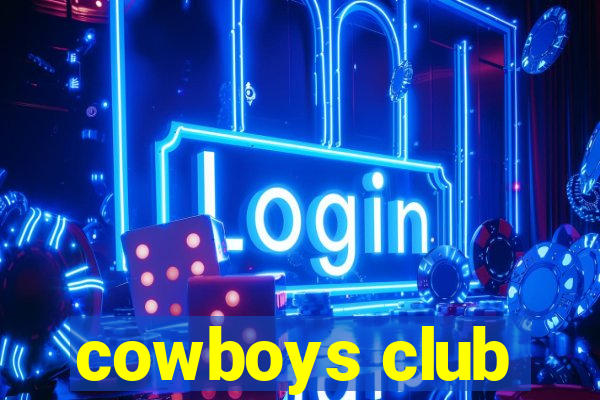 cowboys club