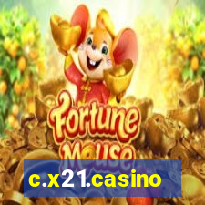 c.x21.casino