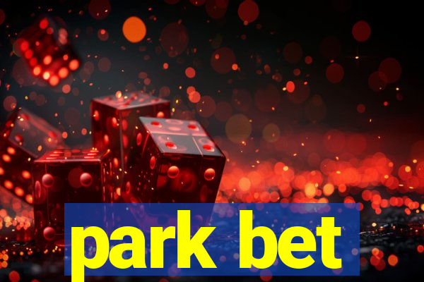 park bet