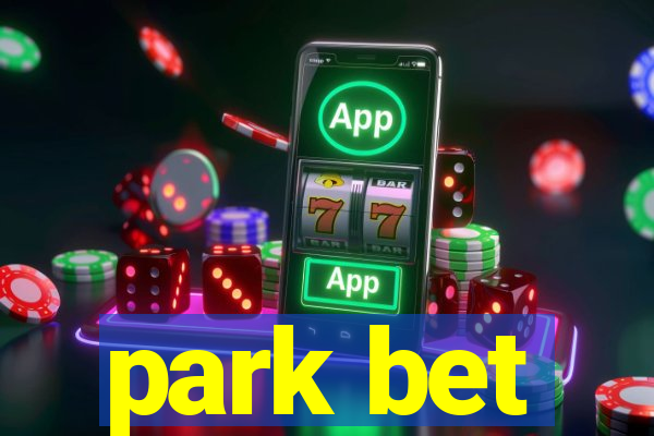 park bet