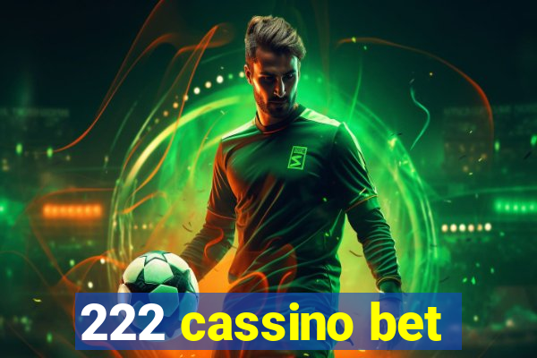 222 cassino bet