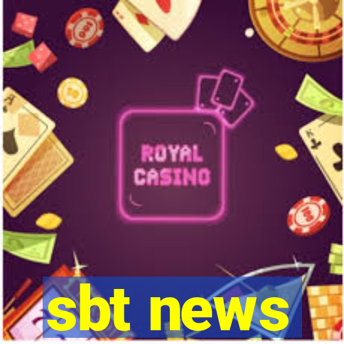 sbt news