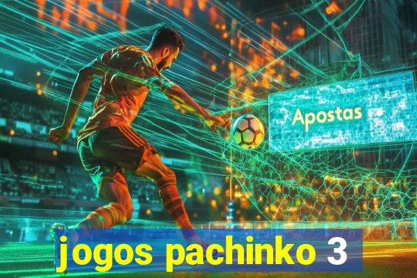 jogos pachinko 3