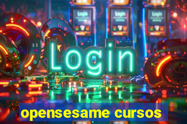 opensesame cursos