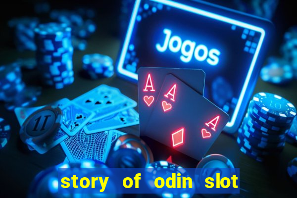 story of odin slot free play