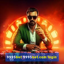 9995bet 9995bet.com login