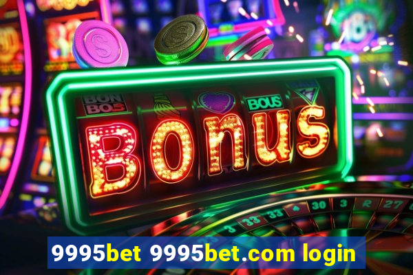 9995bet 9995bet.com login