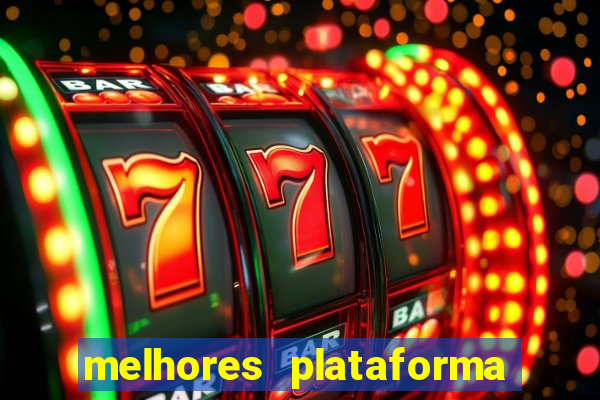 melhores plataforma para jogar tigrinho