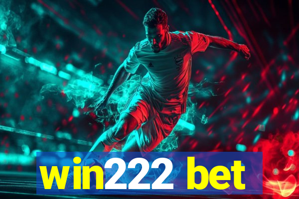 win222 bet