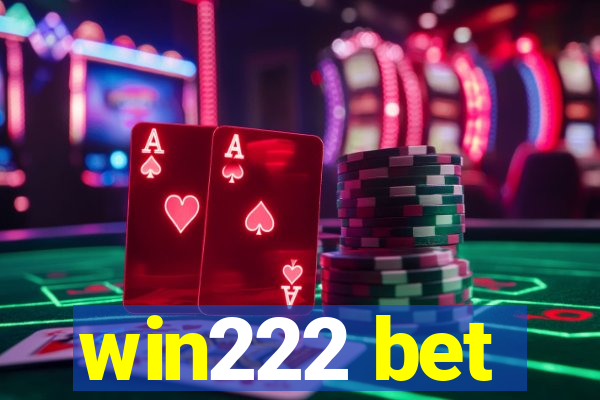 win222 bet