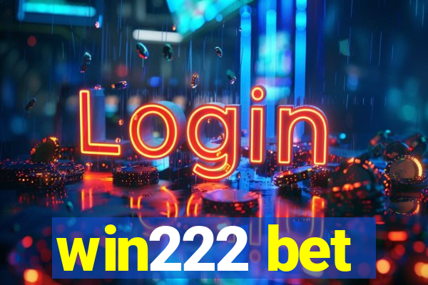 win222 bet