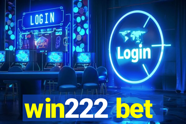 win222 bet