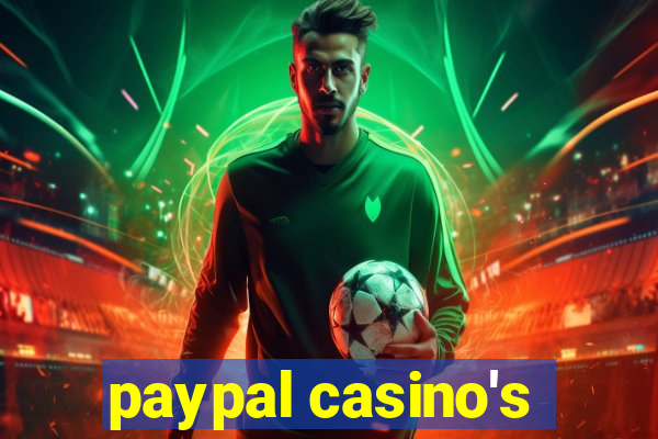 paypal casino's