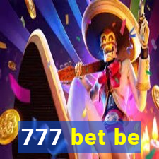 777 bet be