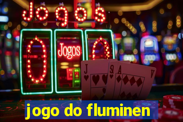 jogo do fluminen