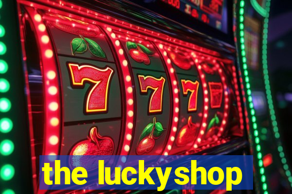 the luckyshop