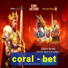 coral - bet