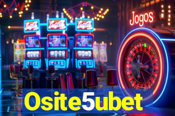 Osite5ubet