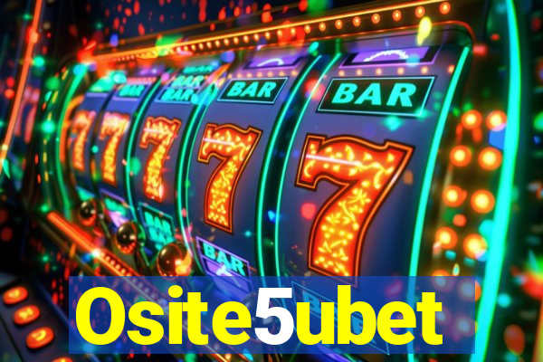 Osite5ubet