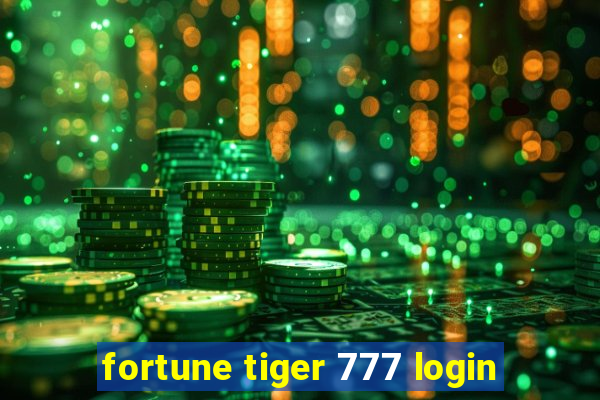 fortune tiger 777 login