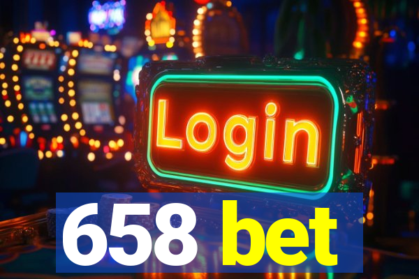 658 bet