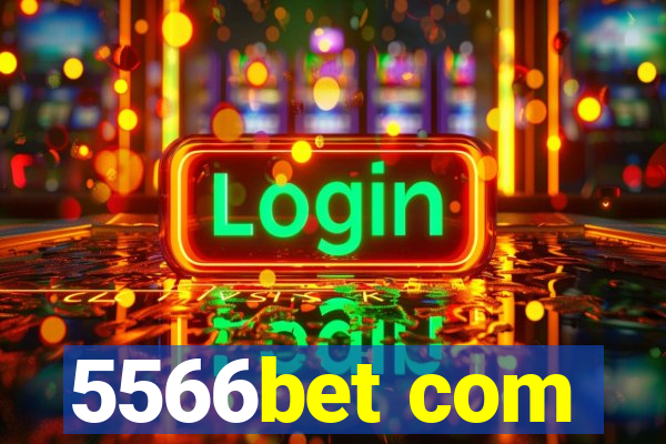 5566bet com