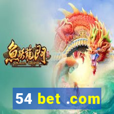 54 bet .com