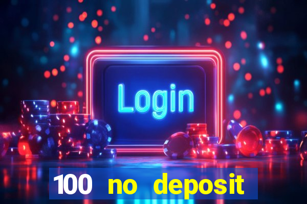 100 no deposit casino bonus codes