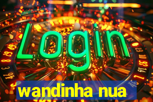 wandinha nua