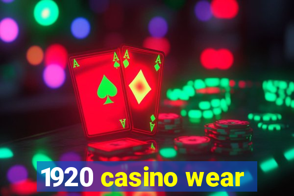 1920 casino wear