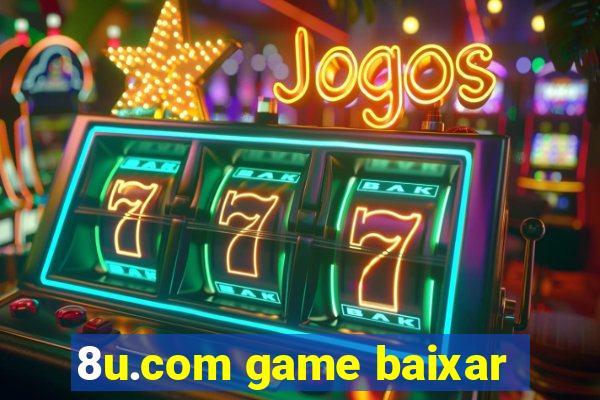 8u.com game baixar