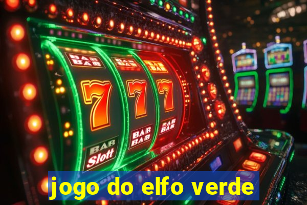 jogo do elfo verde