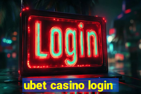 ubet casino login